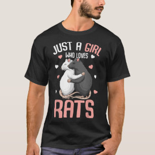 Just A Girl Who Loves Rats Kids Girls Women Rat Lo T-Shirt