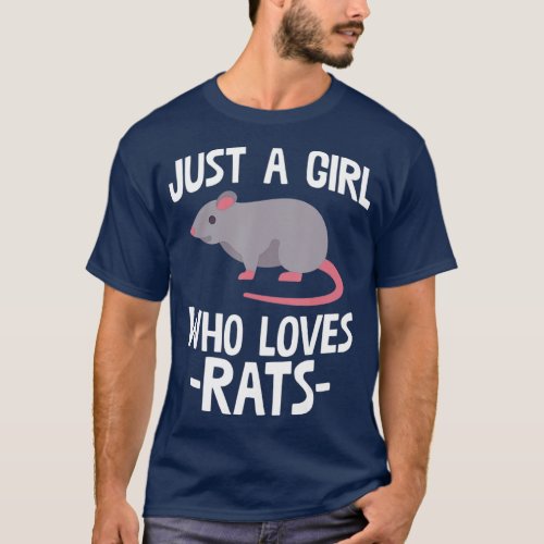 Just A Girl Who Loves Rats Rat Lover Gift T_Shirt