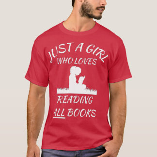 just a girl who loves reading banned books freedom T-Shirt
