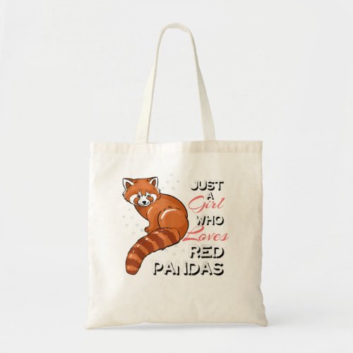 Just A Girl Who Loves Red Pandas Funny Red Panda Q Tote Bag