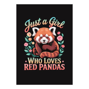 Just A Girl Who Loves Red Pandas Photo Print