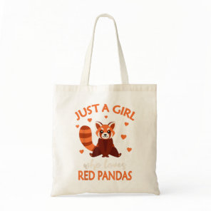 Just A Girl Who Loves Red Pandas Red Panda Girls K Tote Bag
