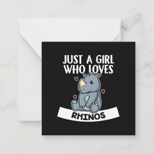 just a girl who loves rhinos cute rhinoceros note card