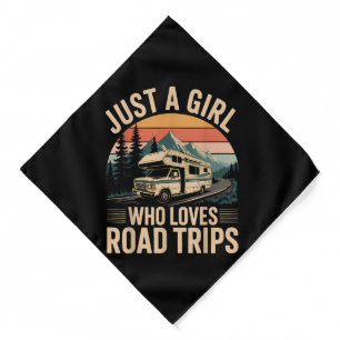Just A Girl Who Loves Road Trips Bandana