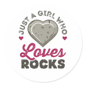 Just a Girl Who Loves Rocks Geology Geologist Classic Round Sticker