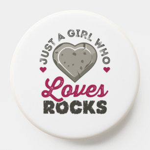Just a Girl Who Loves Rocks Geology Geologist PopSocket