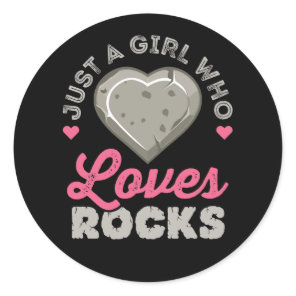 Just a Girl Who Loves Rocks Geology Rock Collector Classic Round Sticker