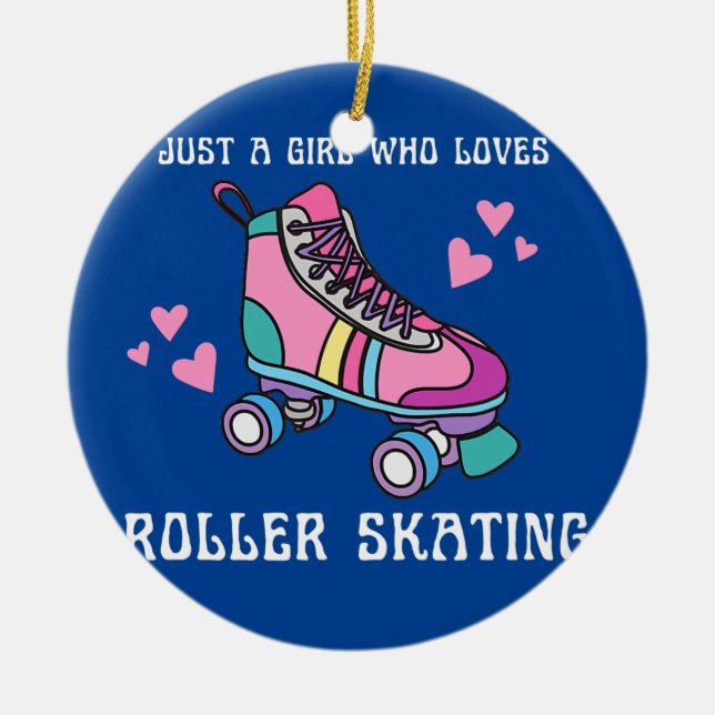 Just a Girl Who Loves Roller Skate Cute Pink Ceramic Ornament (Front)