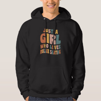 Just A Girl Who Loves Roller Skating Inline Skater Hoodie
