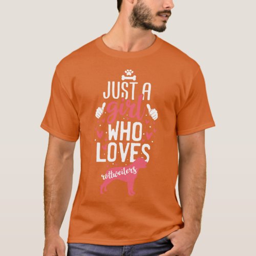 Just a Girl Who Loves Rottweilers T_Shirt