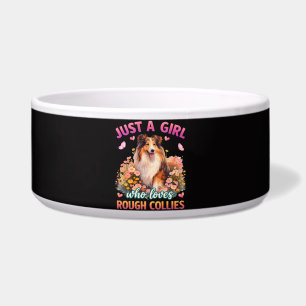 Just A Girl Who Loves Rough Collies Bowl