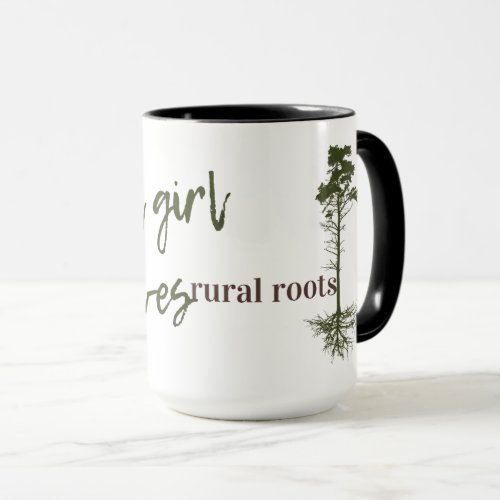 Just A Girl Who Loves Rural Roots Coffee Mug