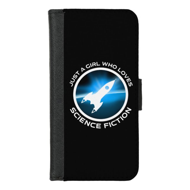 Just A Girl Who Loves Science Fiction iPhone Wallet Case (Front)