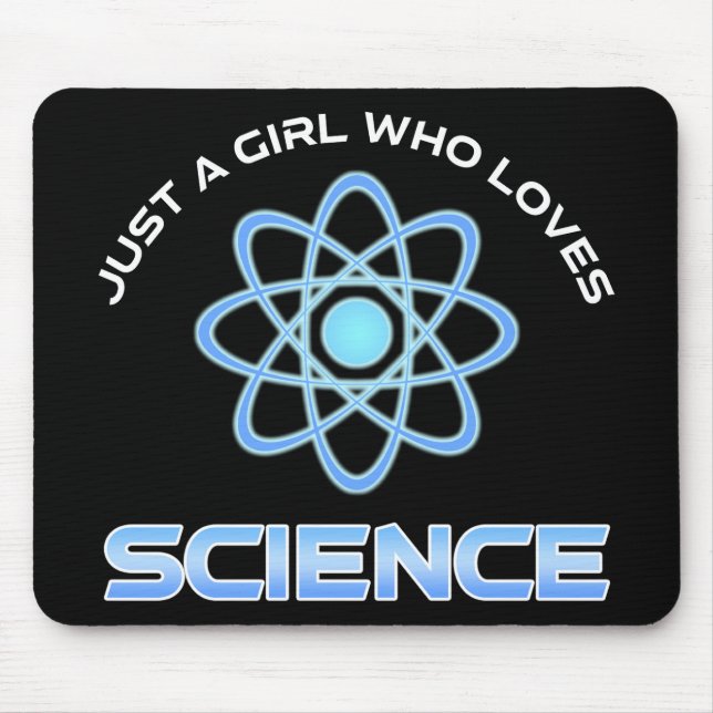 Just A Girl Who Loves Science Mouse Pad (Front)