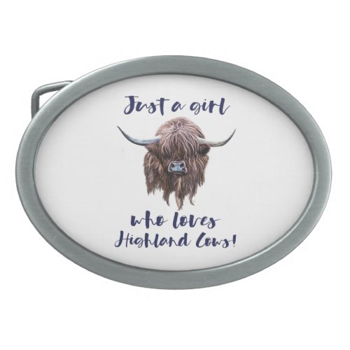 Just A Girl Who Loves Scottish Highland Cows Belt Buckle