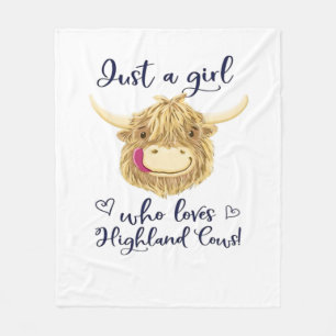 Just A Girl Who Loves Scottish Highland Cows Class Fleece Blanket