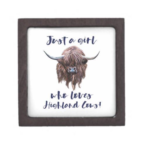 Just A Girl Who Loves Scottish Highland Cows Gift Box