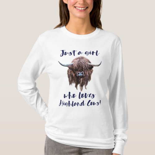 Just A Girl Who Loves Scottish Highland Cows T_Shirt