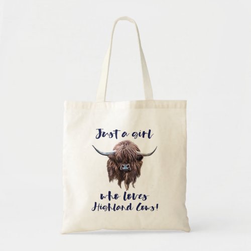 Just A Girl Who Loves Scottish Highland Cows Tote Bag