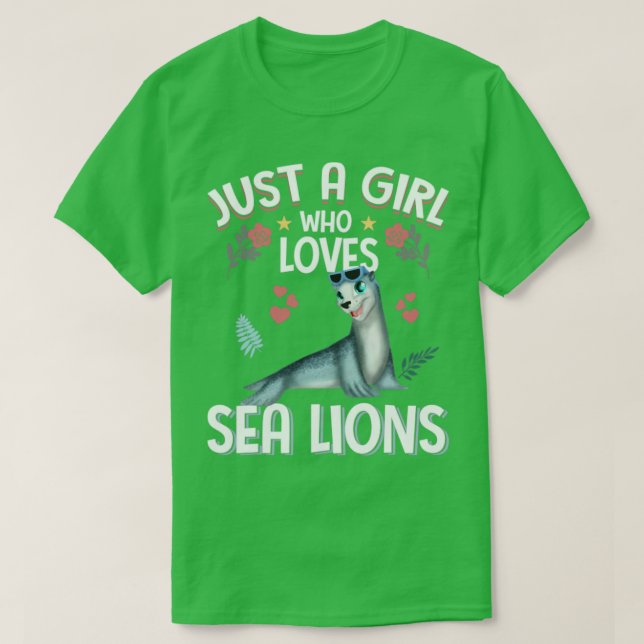 Just A Girl Who Loves Sea Lions Cute Sea Lion T-Shirt (Design Front)
