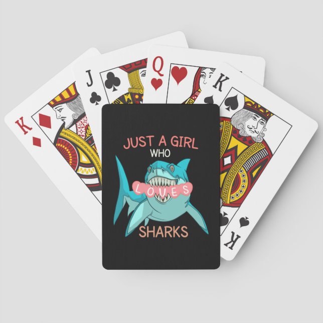 Just A Girl Who Loves Sharks , Funny Shark Gift Poker Cards (Back)