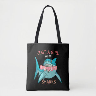 Just A Girl Who Loves Sharks , Funny Shark Gift Tote Bag