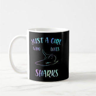 Just A Girl Who Loves Sharks Gift Shark Lover Gift Coffee Mug