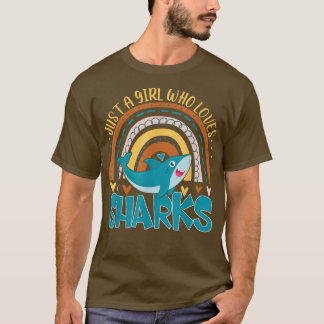 Just A Girl Who Loves Sharks Rainbow Gifts For Sha T-Shirt