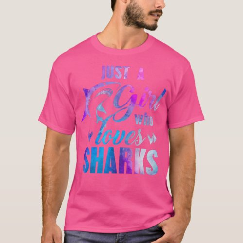 JUST A GIRL WHO LOVES SHARKS Women Mom Kids Waterc T_Shirt