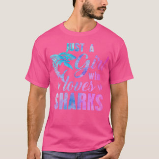 Just A Girl Who Loves Sharks Women Mom Kids Waterc T-Shirt