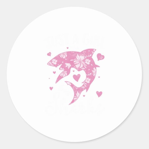 Just A Girl Who Loves Sharks Women Shark Lover Classic Round Sticker