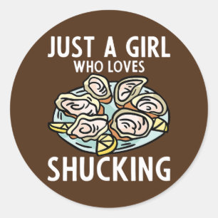 Just A Girl Who Loves Shucking Lemon and Oyster Classic Round Sticker