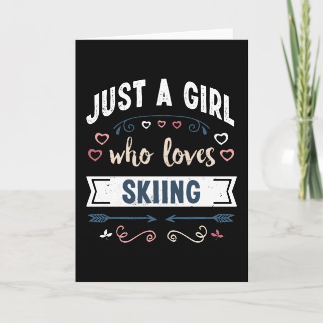 Just a Girl who loves Skiing Funny Gifts Card (Front)
