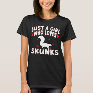 Just A Girl Who Loves Skunks Cute Skunk T-Shirt