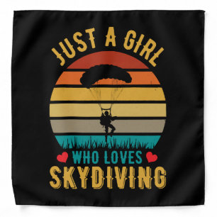 just a girl who loves skydiving bandana