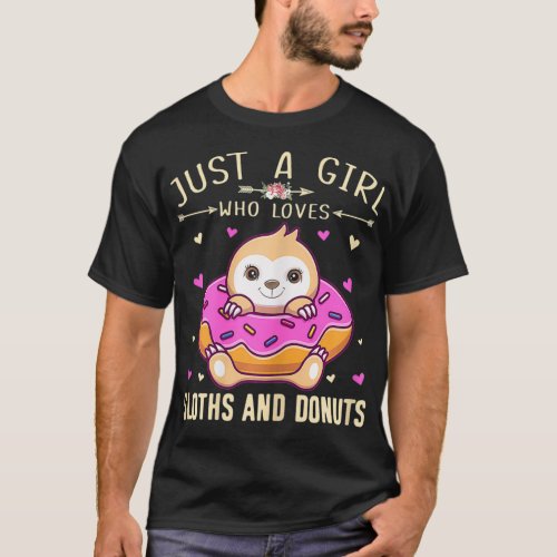 Just A Girl Who Loves Sloth  Sloth  Donuts Lover G T_Shirt