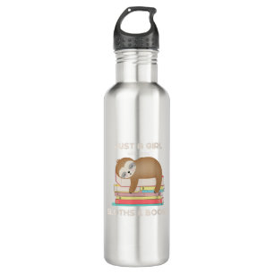 Just a girl who loves sloths and books Reader T-Sh Stainless Steel Water Bottle