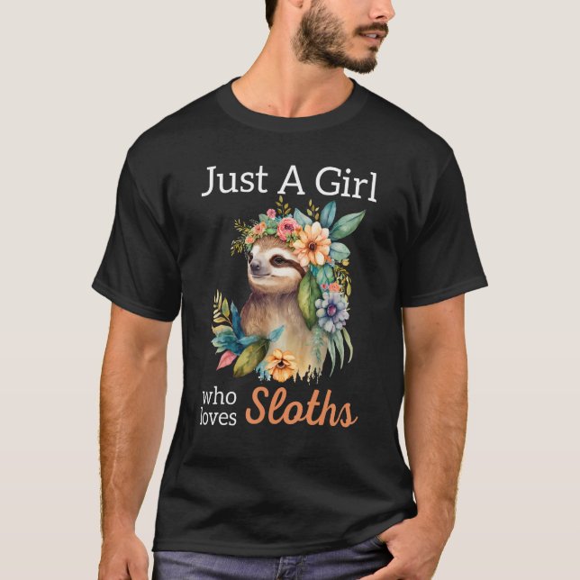 Just A Girl Who Loves Sloths Beautiful Boho Flower T-Shirt (Front)