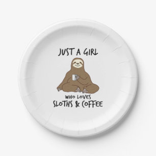Just a girl who loves Sloths Coffee Paper Plates