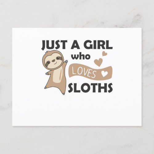 Just A Girl Who Loves Sloths Cute Animals Sloth Postcard