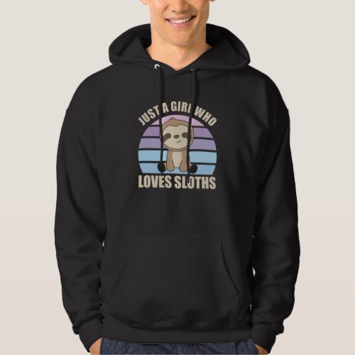 Just A Girl Who Loves Sloths Cute Animals Vintage Hoodie