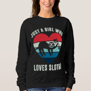 Just A Girl Who Loves Sloths Fitted Scoop Sweatshirt