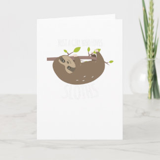 Just A Girl Who Loves Sloths Funny Sloth Lovers Card