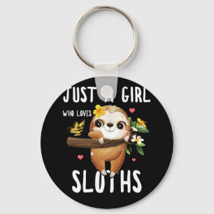 Just A Girl Who Loves Sloths Lover Girls Gifts Keychain
