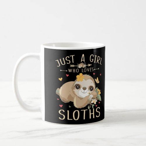 Just A Girl Who Loves Sloths Shirt Sloth Lover Gir Coffee Mug