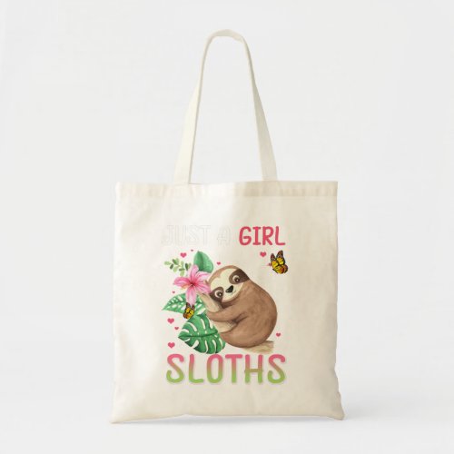 Just a Girl Who Loves Sloths T_Shirt Lover sloth a Tote Bag