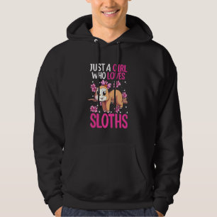 Just A Girl Who Loves Sloths Women Sloth 1 Hoodie