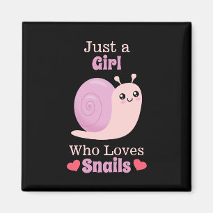 Just A Girl Who Loves Snails Magnet