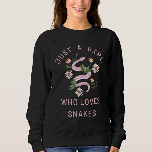 Just A Girl Who Loves Snakes Cute Flowers Sweatshirt (Front)