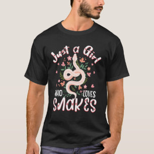 Just A Girl Who Loves Snakes Women Snake   T-Shirt